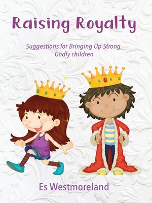 cover image of Raising Royalty